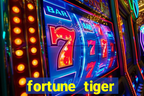 fortune tiger rodada gratis