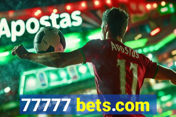 77777 bets.com