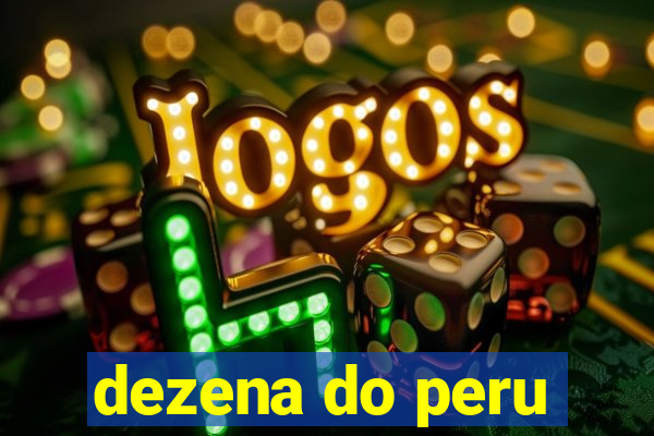dezena do peru