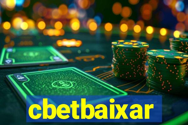 cbetbaixar
