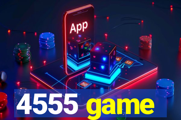 4555 game