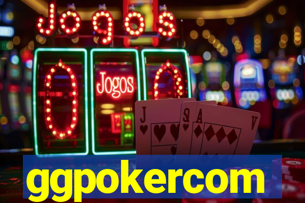 ggpokercom