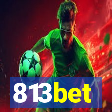 813bet