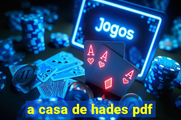 a casa de hades pdf