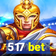 517 bet