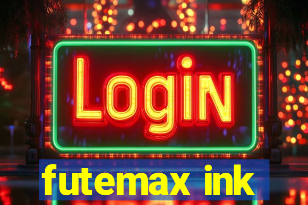futemax ink