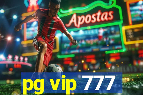 pg vip 777