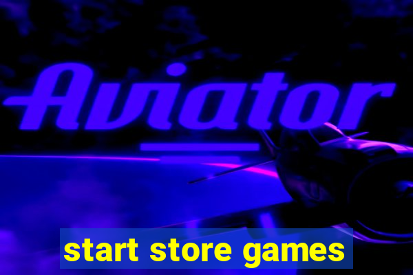 start store games