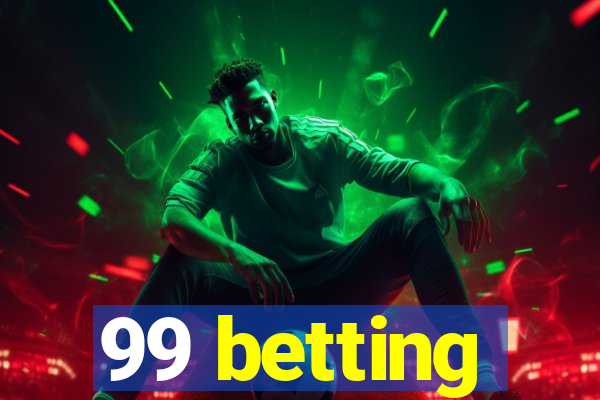 99 betting