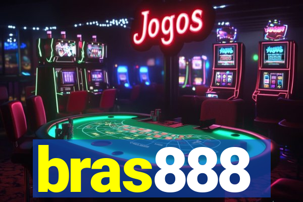 bras888