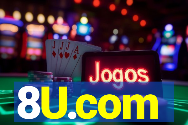 8U.com