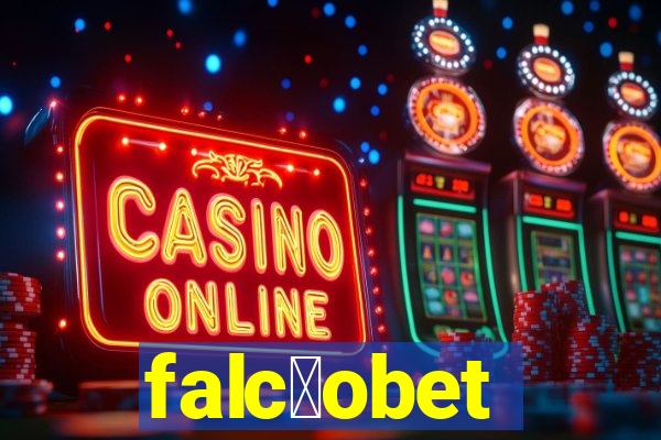 falc茫obet