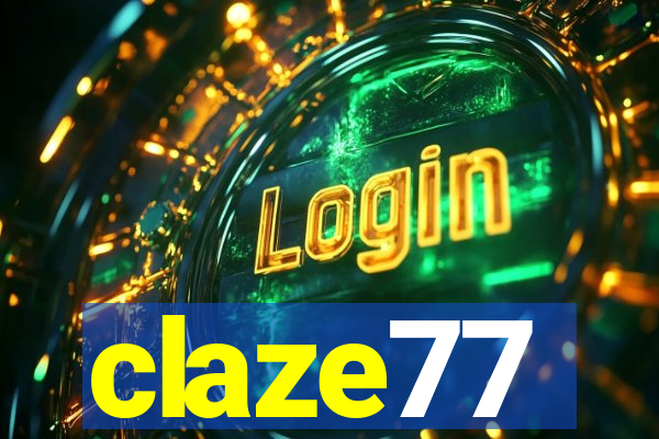 claze77