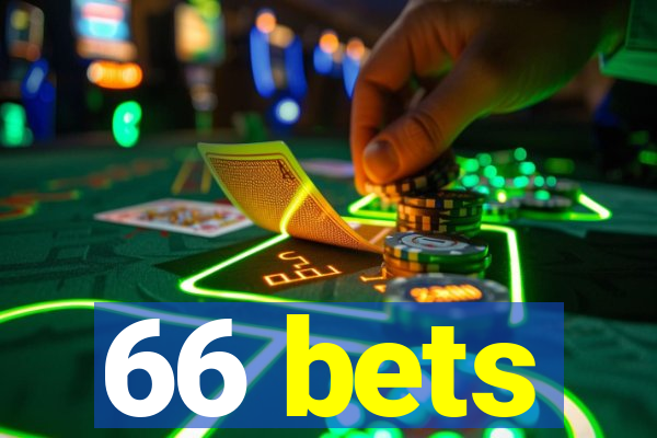 66 bets