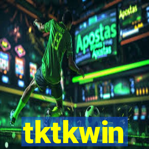tktkwin