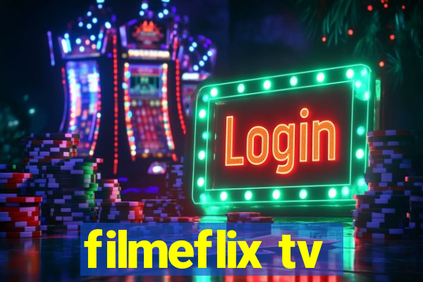 filmeflix tv