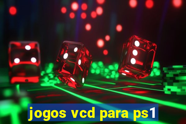 jogos vcd para ps1