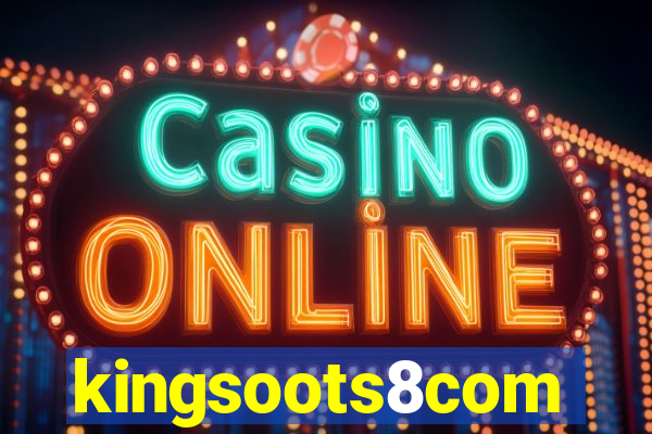 kingsoots8com