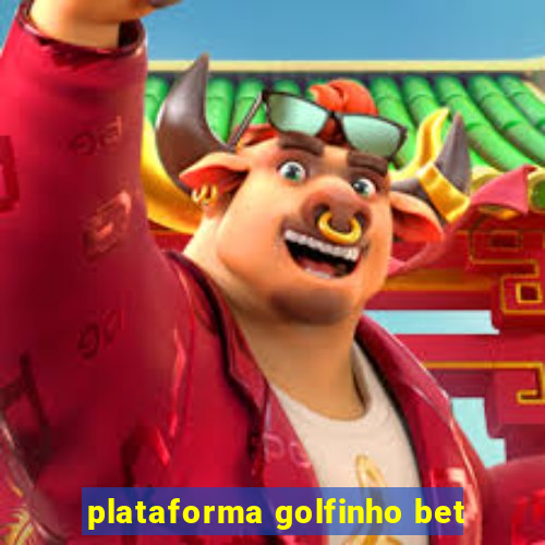 plataforma golfinho bet