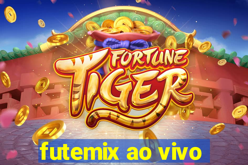 futemix ao vivo