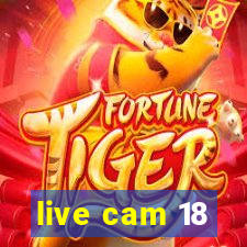 live cam 18