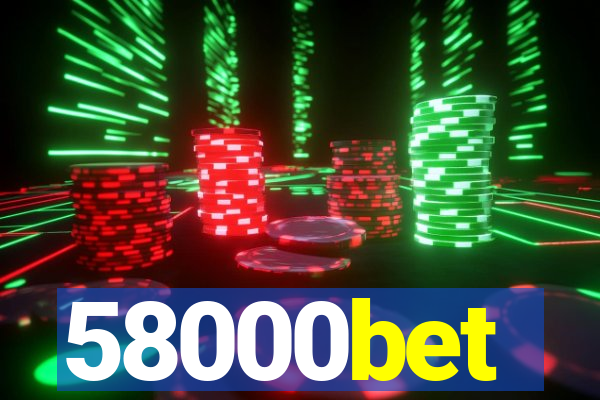 58000bet