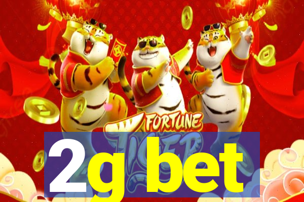 2g bet