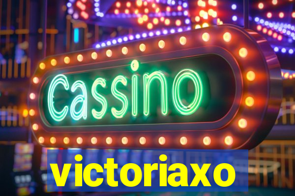 victoriaxo