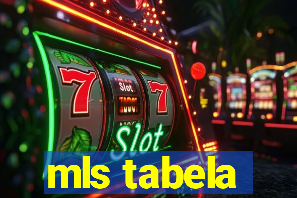 mls tabela
