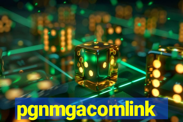 pgnmgacomlink