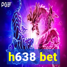 h638 bet
