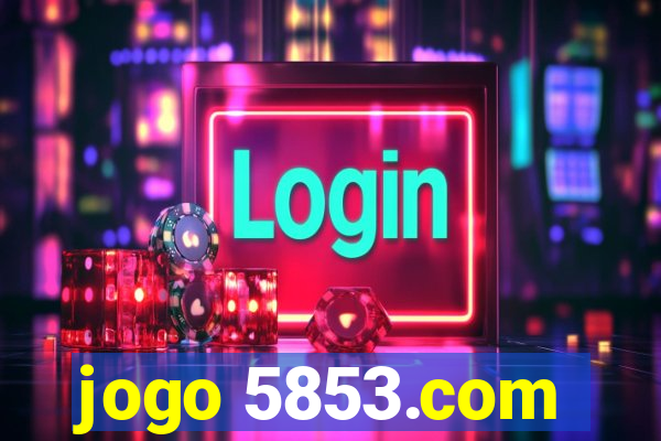 jogo 5853.com