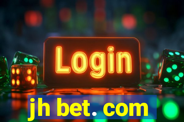jh bet. com