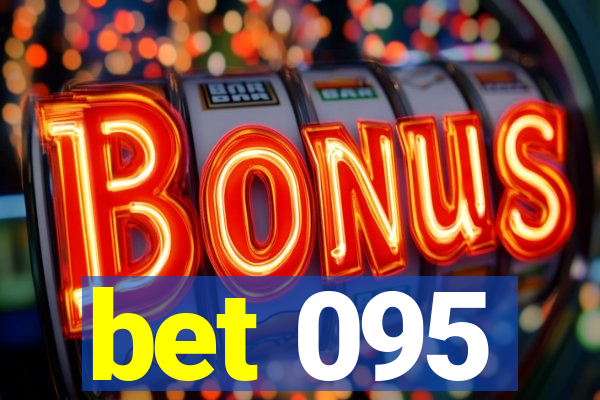 bet 095