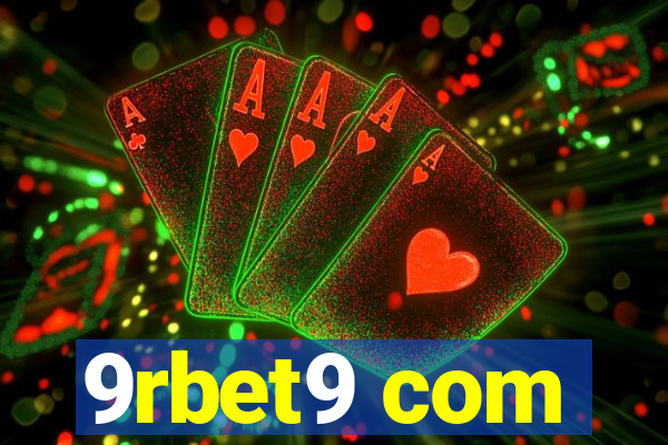 9rbet9 com