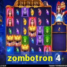 zombotron 4
