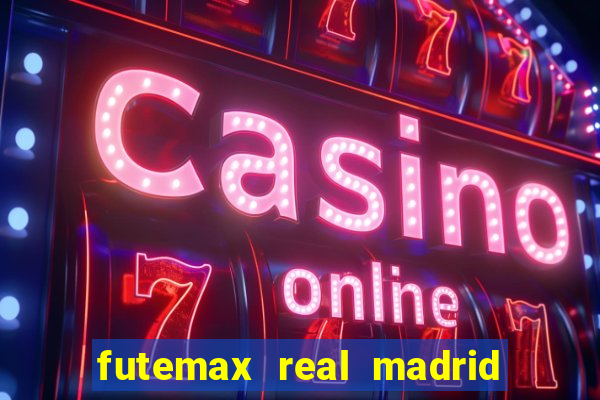 futemax real madrid x barcelona