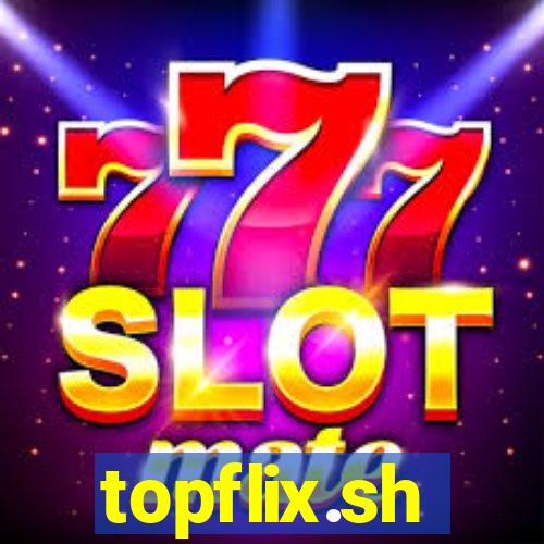 topflix.sh