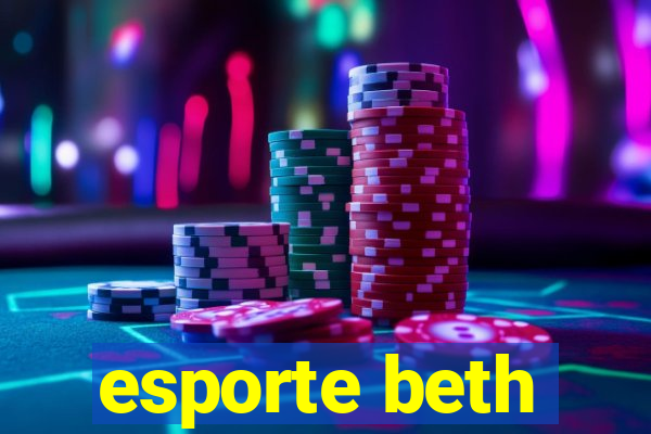 esporte beth