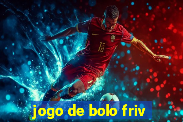 jogo de bolo friv