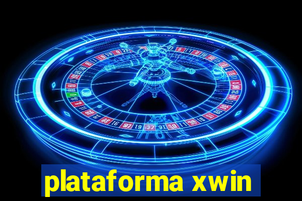 plataforma xwin