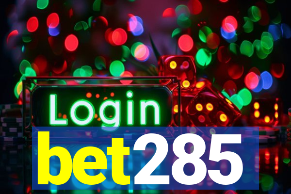 bet285