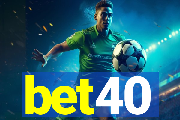 bet40