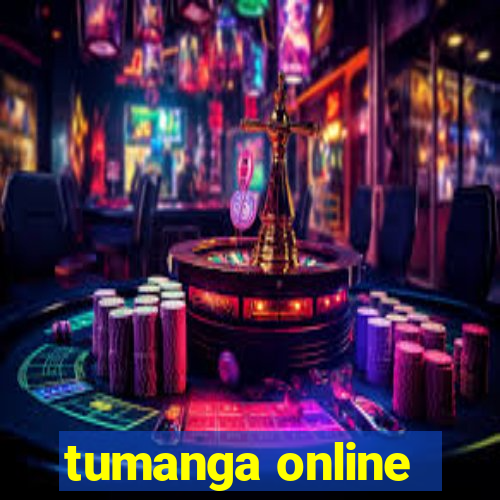 tumanga online