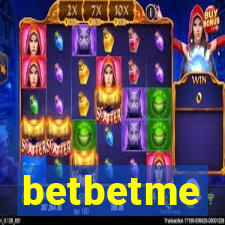 betbetme