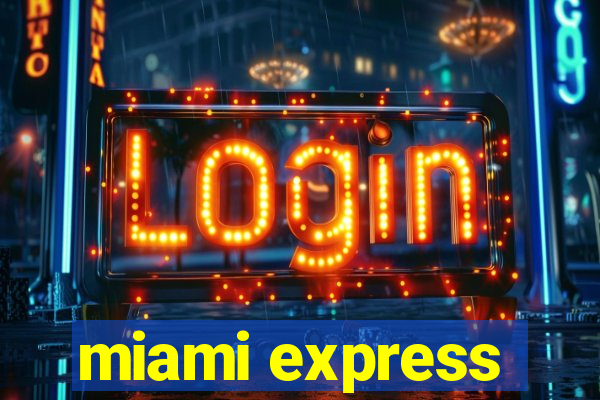 miami express