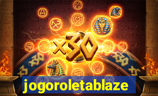 jogoroletablaze