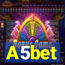 A5bet