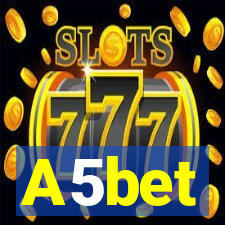 A5bet