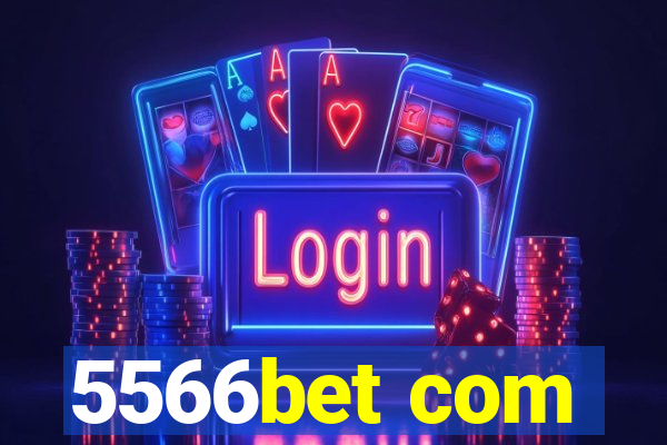 5566bet com